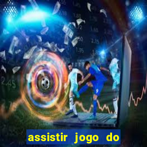 assistir jogo do corinthians ao vivo vto